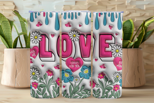 LOVE DRIP TUMBLER